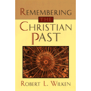 Remembering the Christian Past