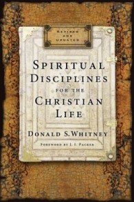 Spiritual Disciplines--Don Whitney